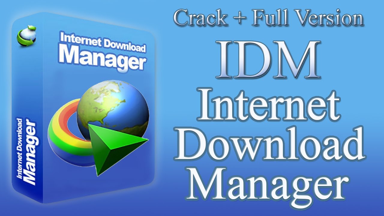 What is IDM Crack and How to Use It
