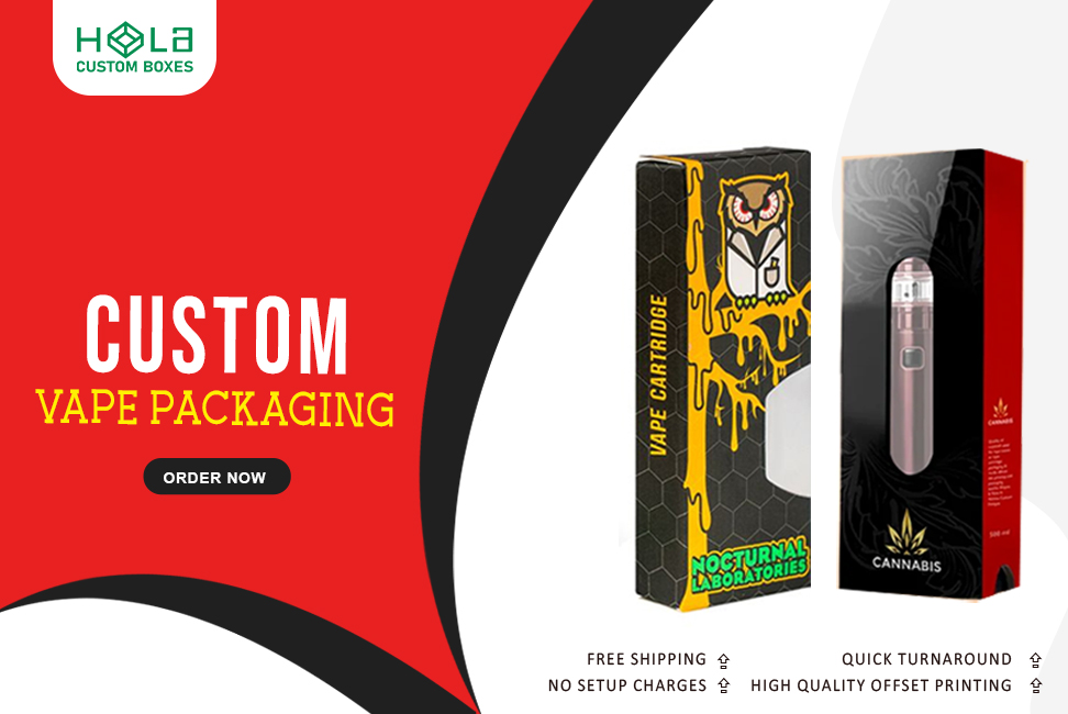 Customized Vape Box Manufacturers: Ensuring Packaging Durability for Shipping